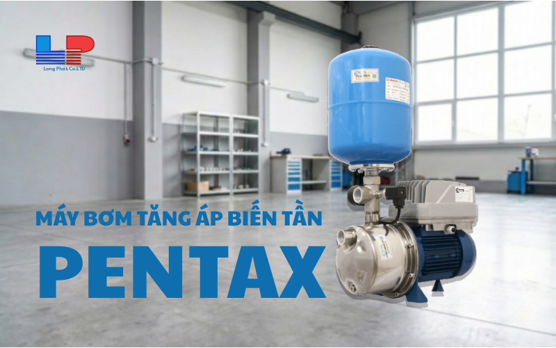 Máy bơm tăng áp biến tần Pentax nhập khẩu Ý, vận hành êm ái