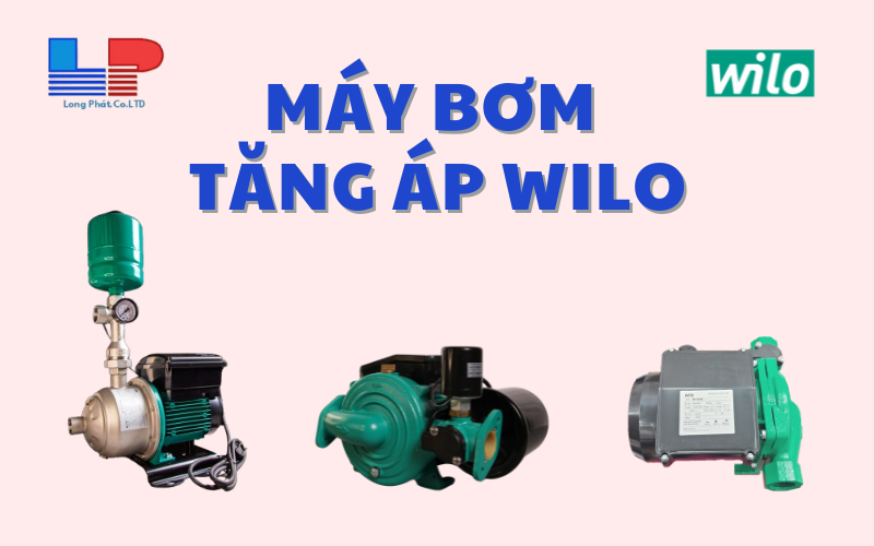 Phân tích các yếu tố quyết đánh giá bơm tăng áp Wilo
